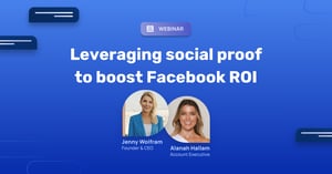 Leveraging social proof to boost Facebook ROI (1200 x 628 px)